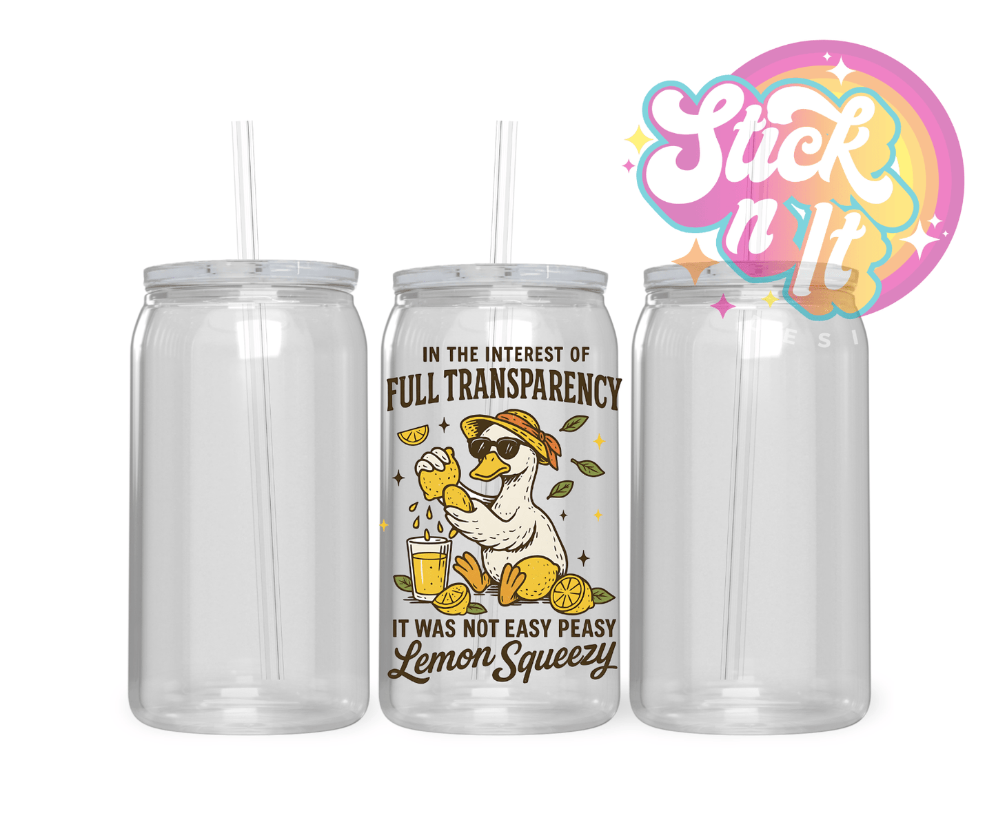 IT WAS NOT EASY PEASY LEMON SQUEEZY ACRYLIC CUP - Stick N It