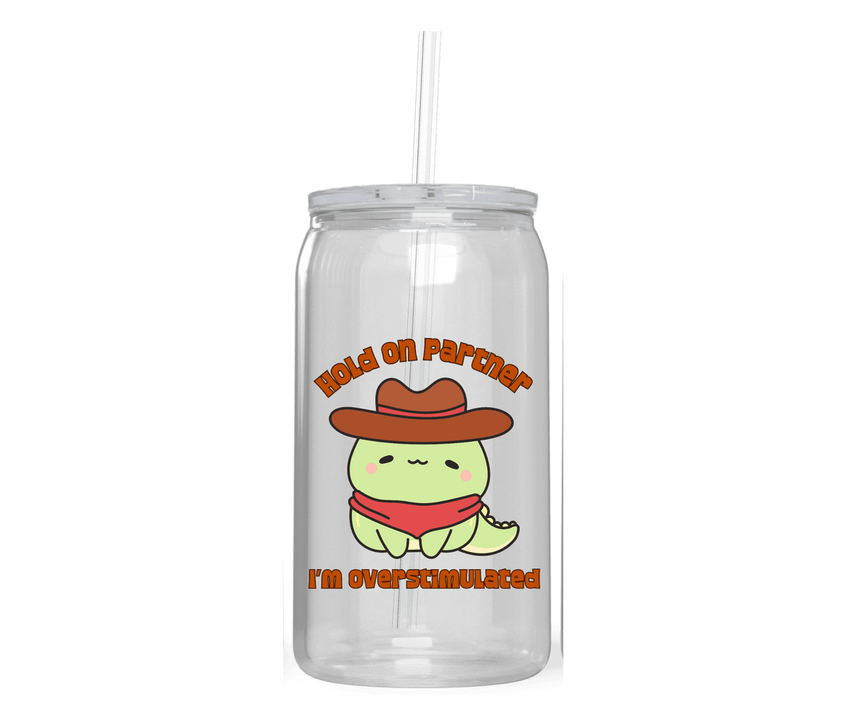 I'M OVERSTIMULATED ACRYLIC CUP - Stick N It