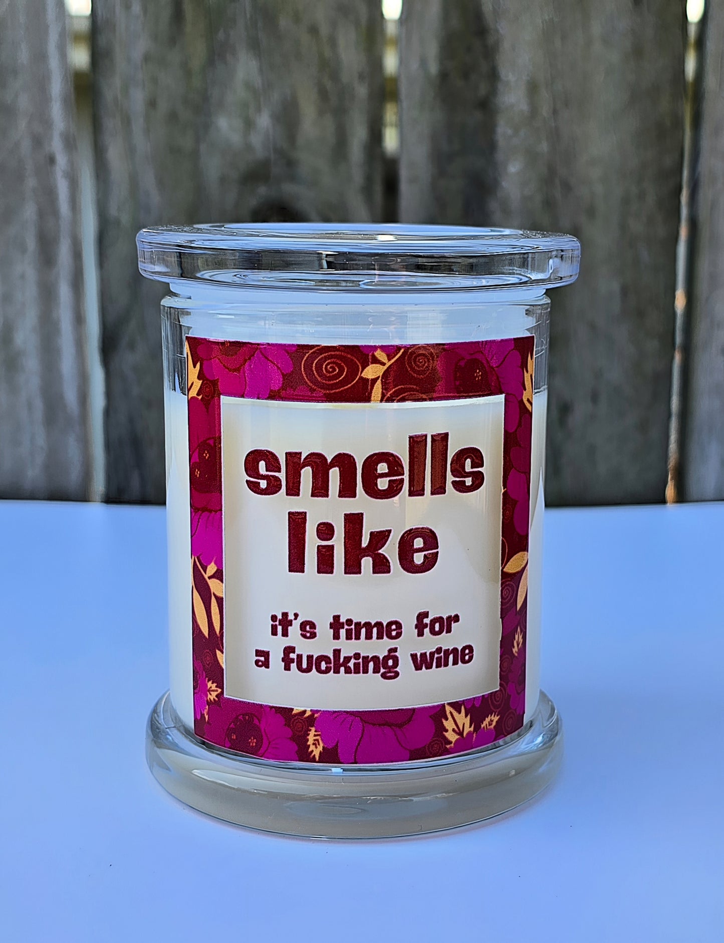 IT'S TIME FOR A FUCKIING WINE CANDLE - Stick N It