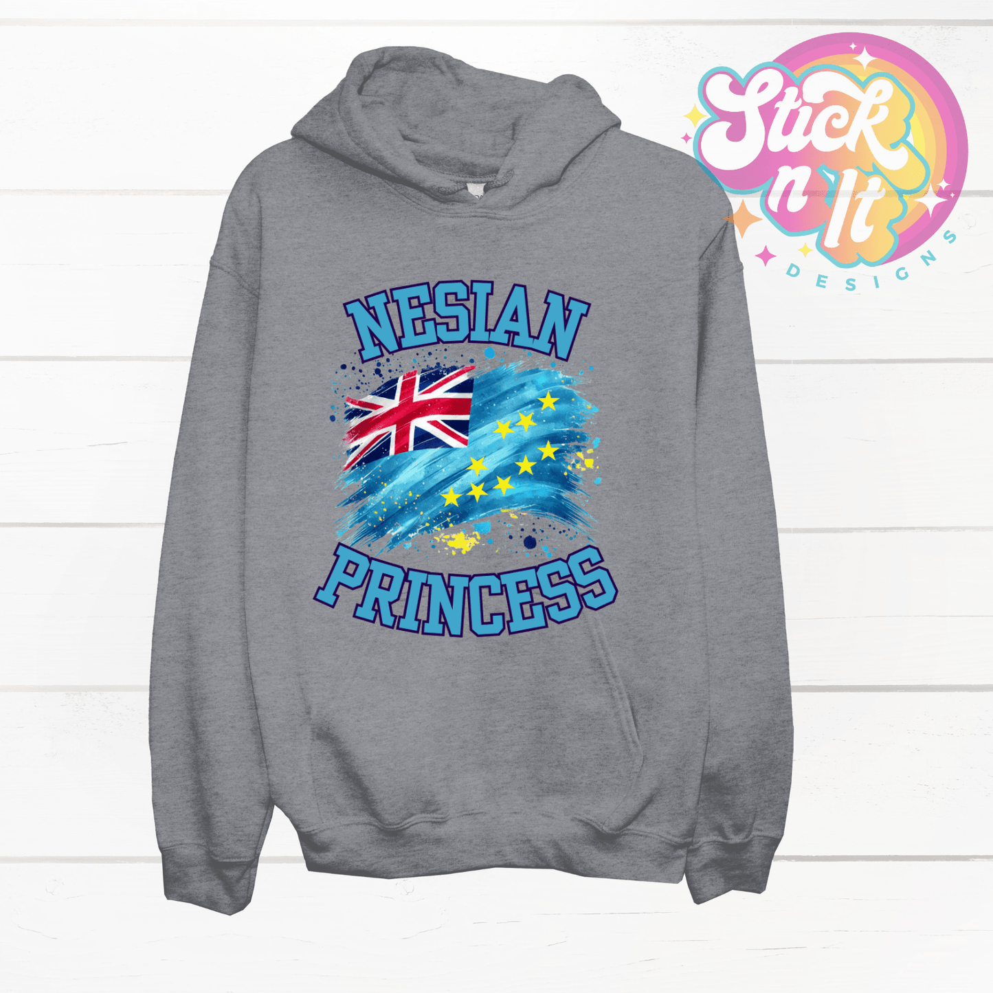 TUVALU NESIAN PRINCESS HOODIE - Stick N It
