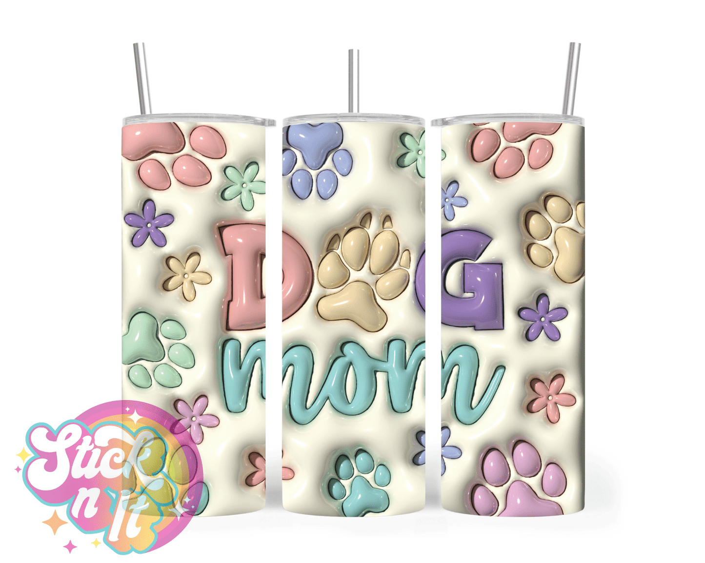 DOG MOM INSULATED TUMBLER - Stick N It