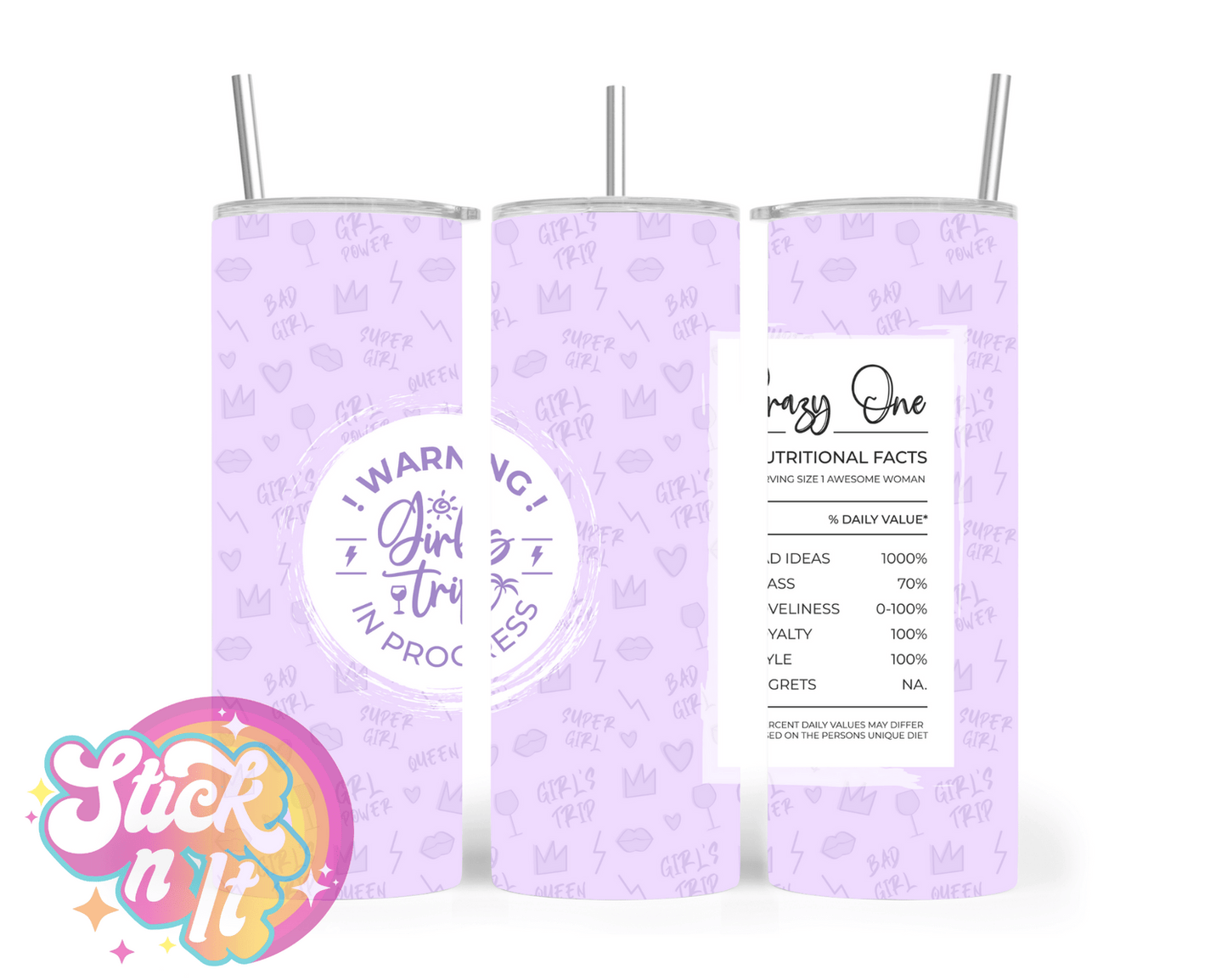 GIRLS TRIP INSULATED TUMBLERS - Stick N It