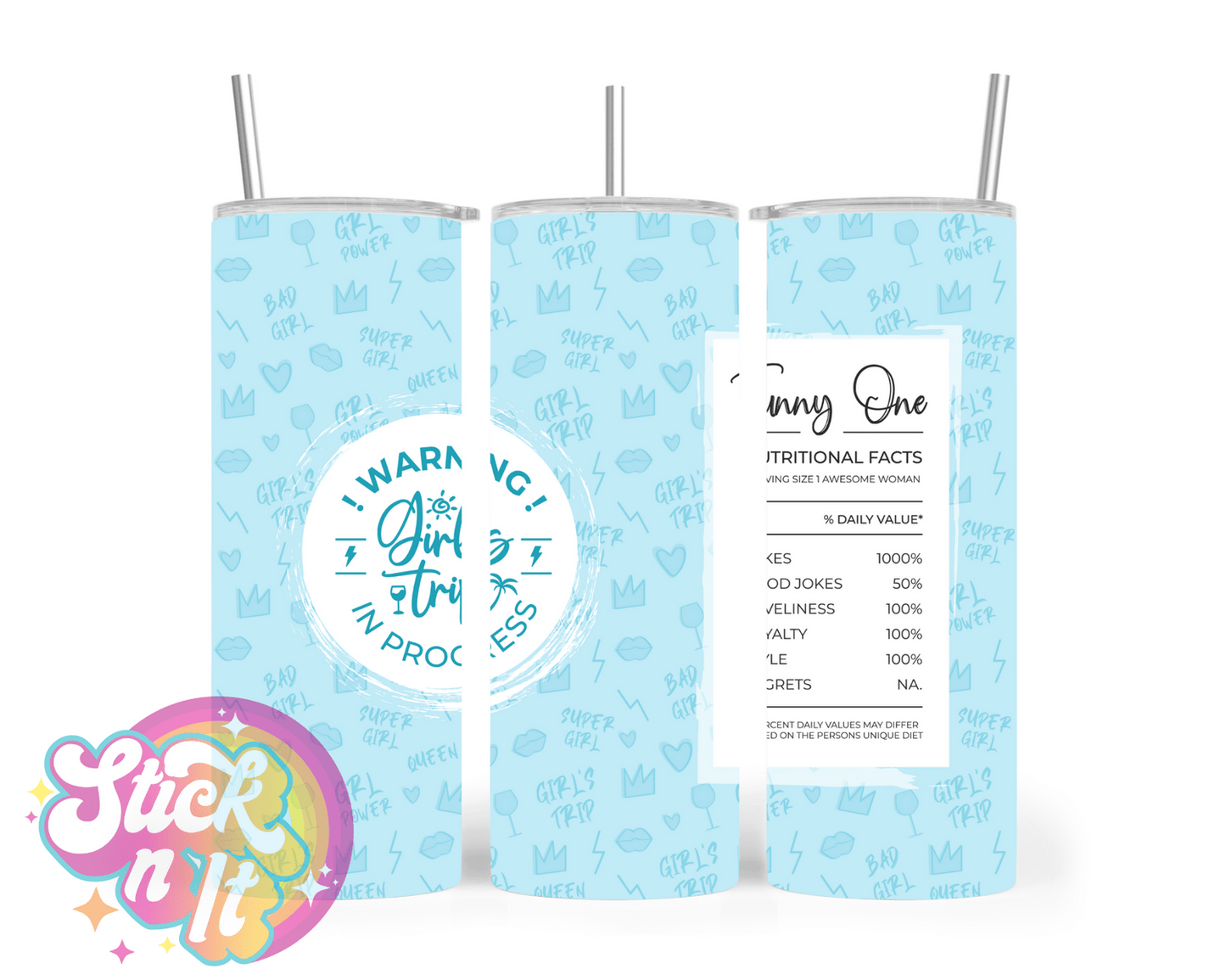 GIRLS TRIP INSULATED TUMBLERS - Stick N It