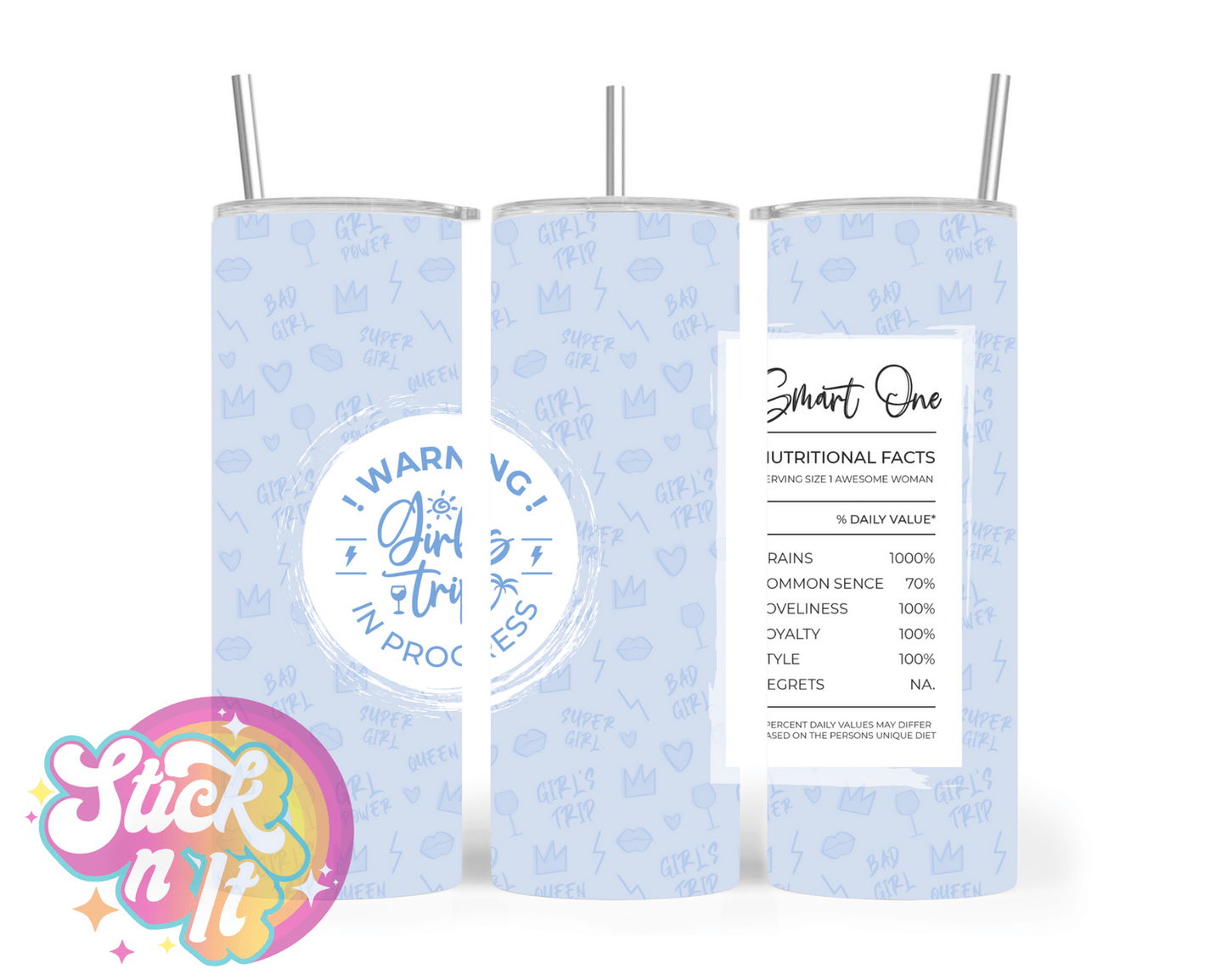 GIRLS TRIP INSULATED TUMBLERS - Stick N It