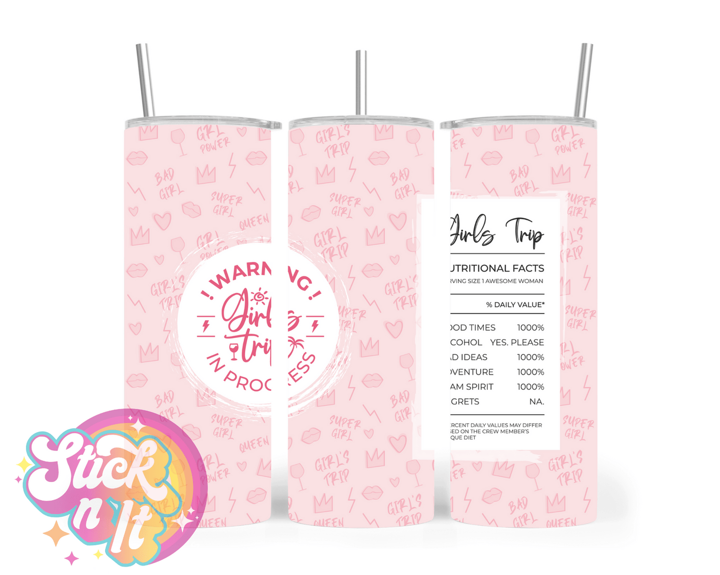 GIRLS TRIP INSULATED TUMBLERS - Stick N It