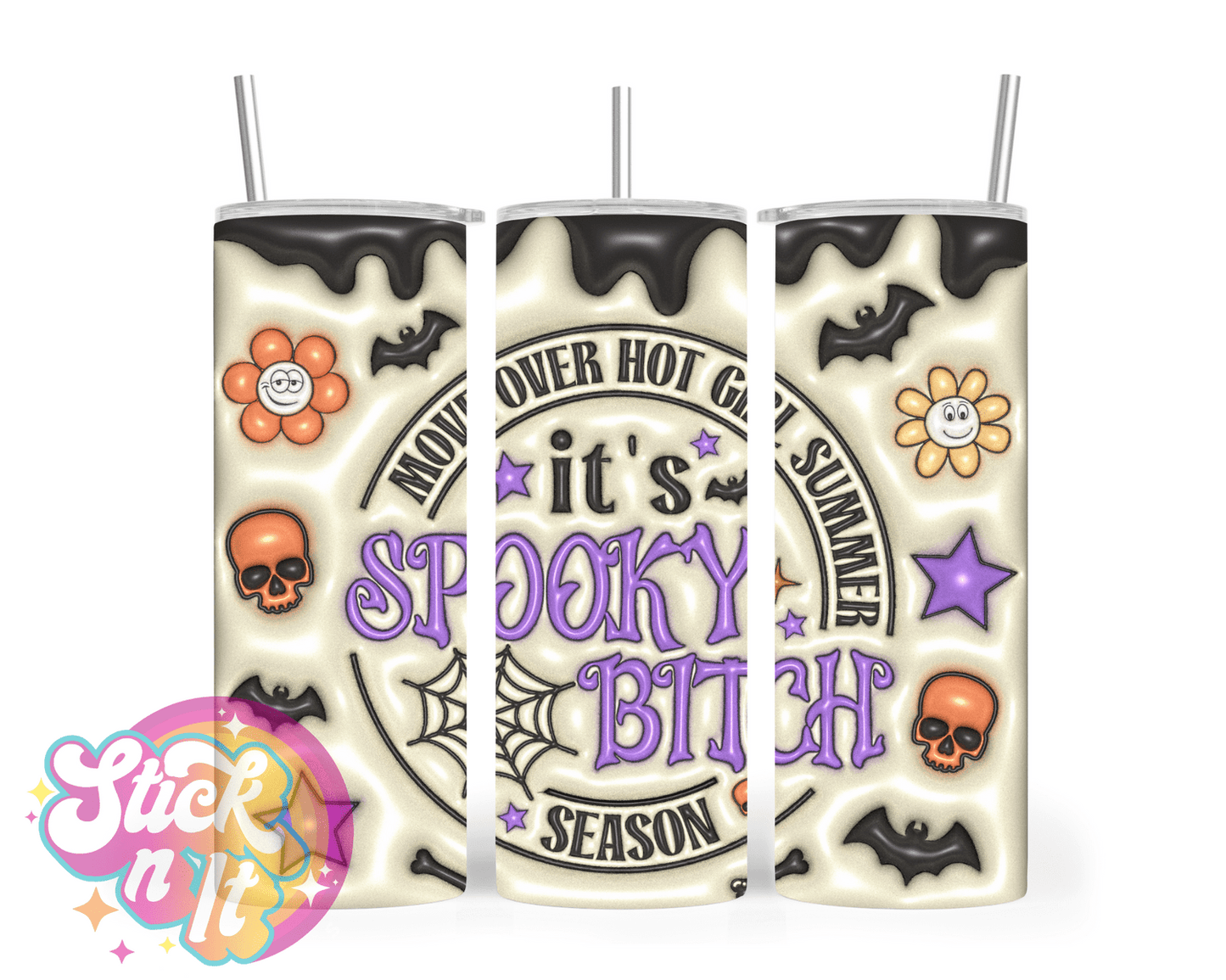 SPOOKY BITCH SEASON INSULATED TUMBLER - Stick N It