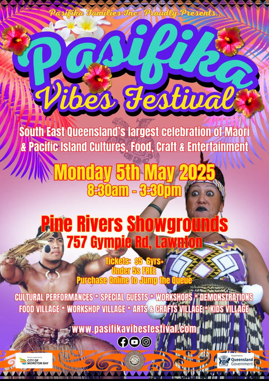 Flyer advertising the 2025 Pasifika Vibes Festival in Lawnton, Brisbane. Featuring Pacific Island music, dancing and stalls