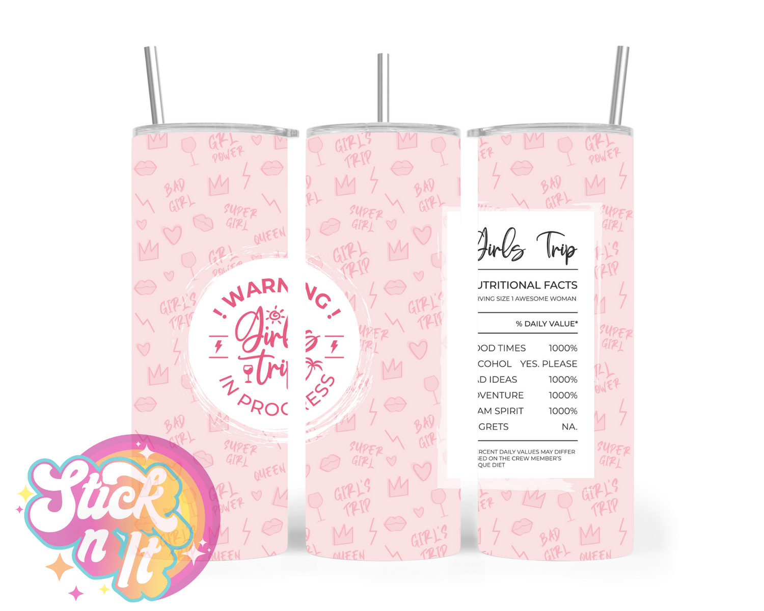 Stainless steel tumbler pink with "Warning, Girls trip in progress"
