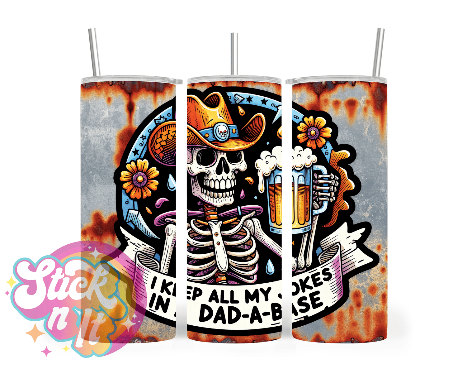 Stainless steel insulated tumbler featuring a skeleton holding a beer and quote "I keep all my jokes in a dad-a-base"