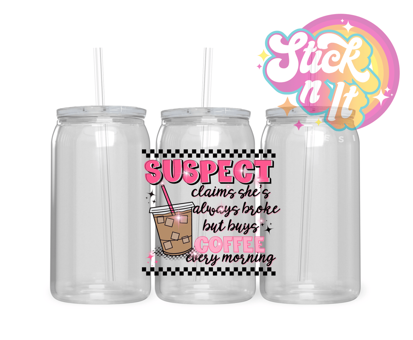 FUNNY SUSPECT ACRYLIC CUPS | CHEEKY - Stick N It