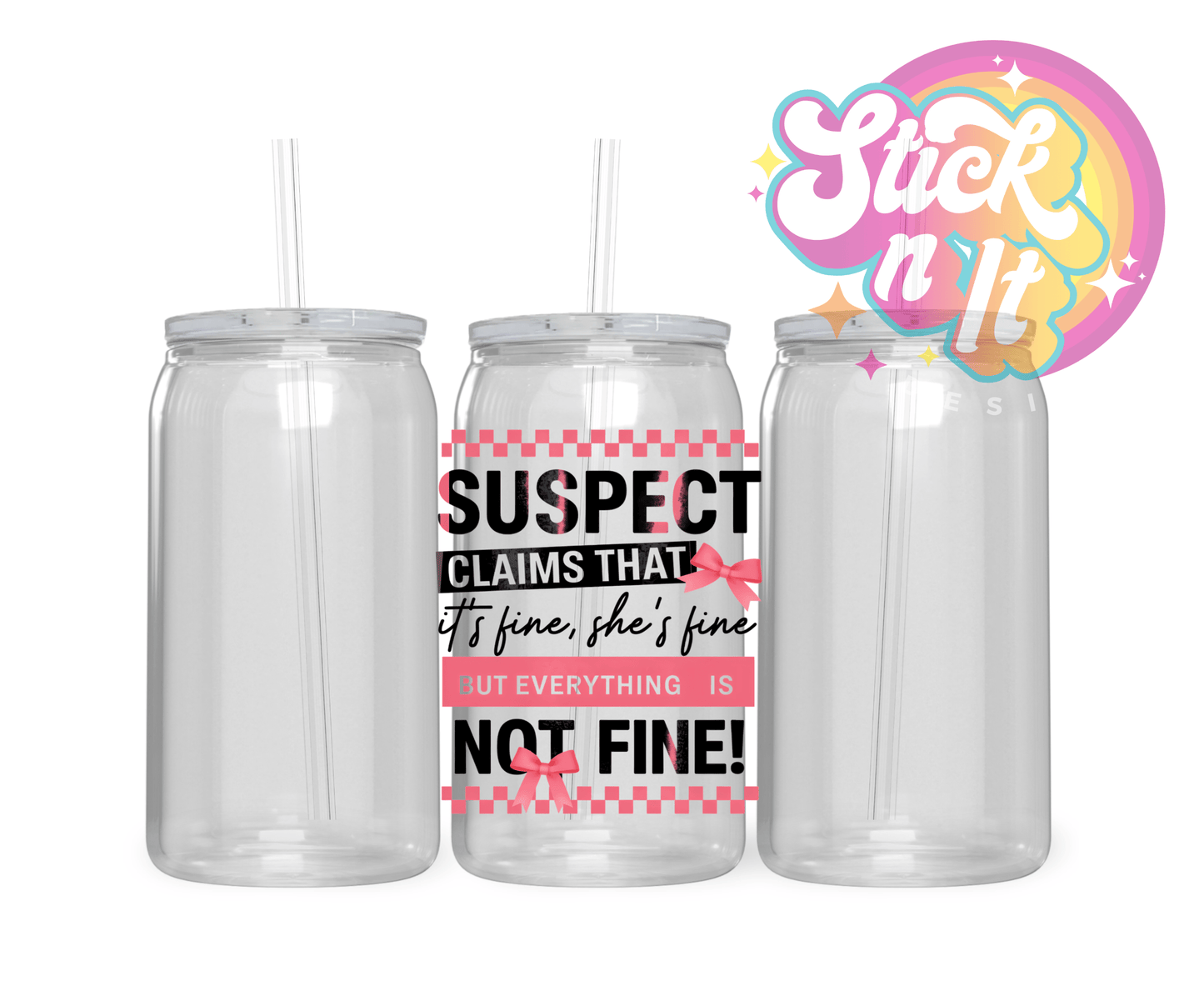 FUNNY SUSPECT ACRYLIC CUPS | CHEEKY - Stick N It