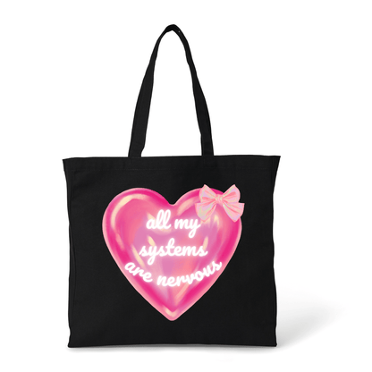 ALL MY SYSTEMS ARE NERVOUS TOTE BAG - Stick N It