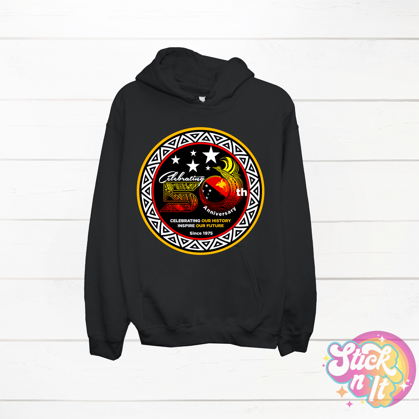 LIMITED EDITION | PNG | 50 YEARS OF INDEPENDENCE HOODIES - Stick N It