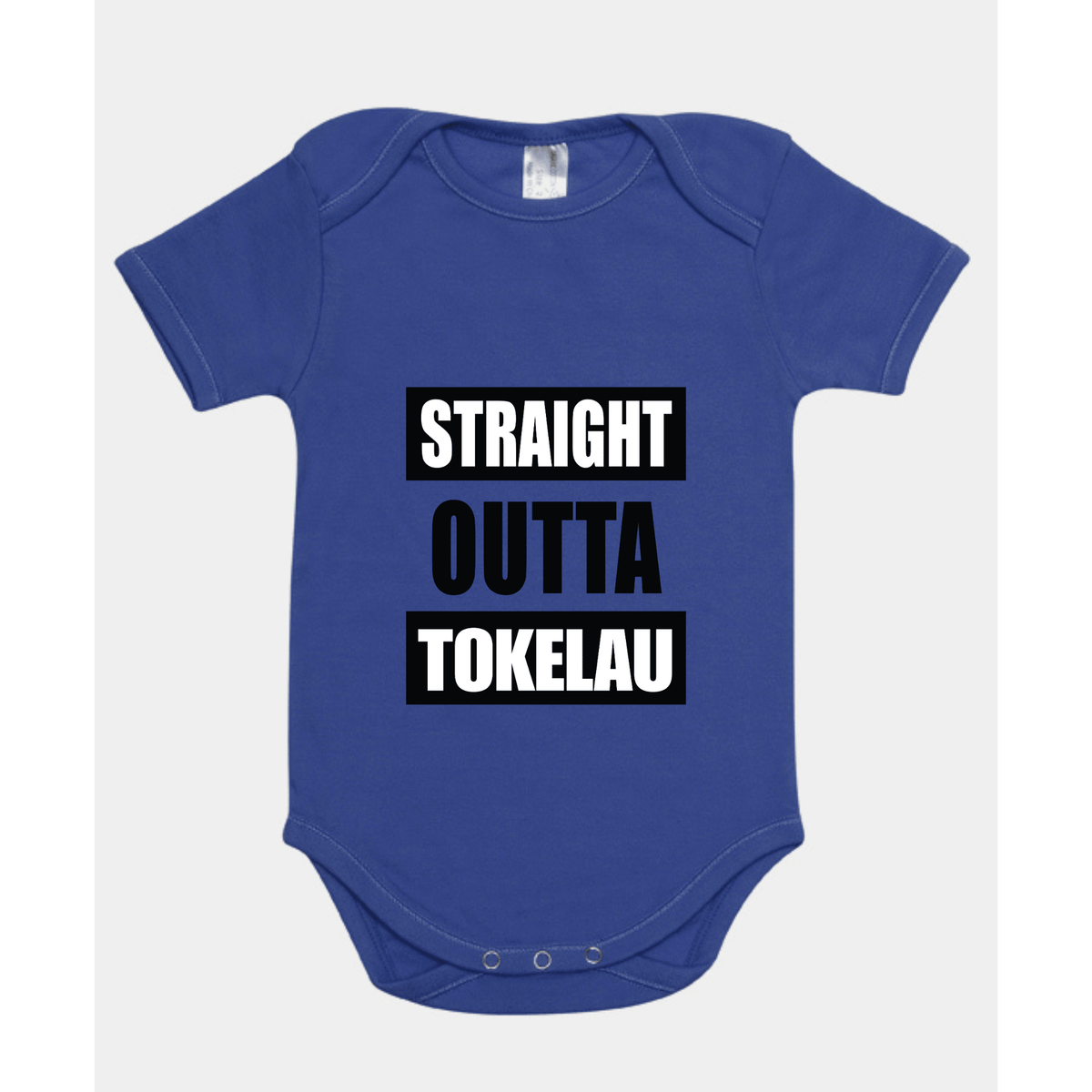 STRAIGHT OUTTA TOKELAU | ORGANIC COTTON ONESIE - Stick N It