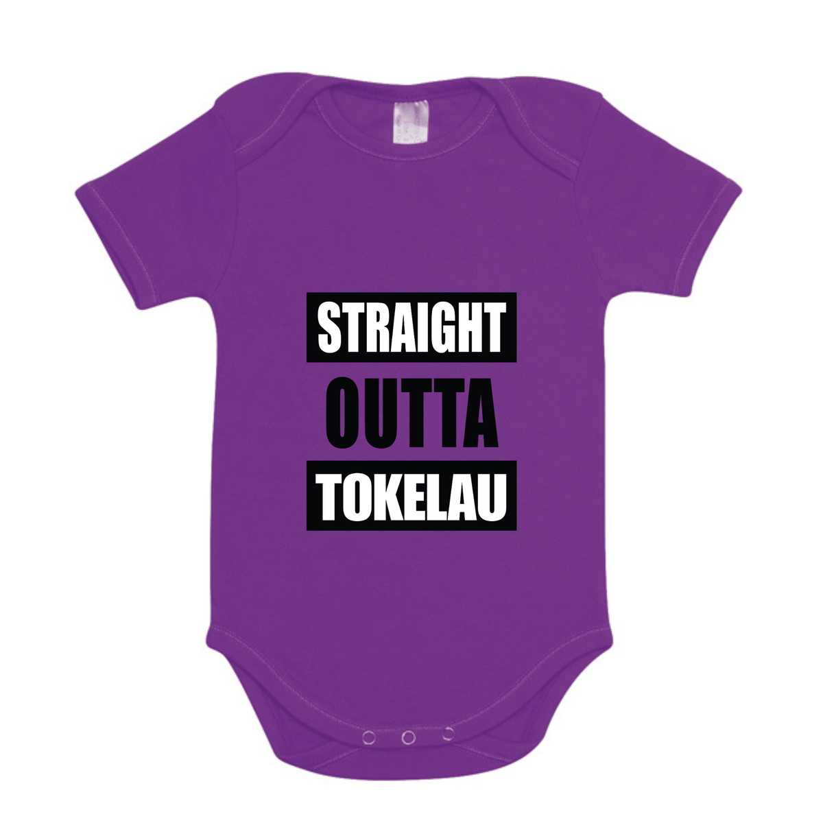 STRAIGHT OUTTA TOKELAU | ORGANIC COTTON ONESIE - Stick N It