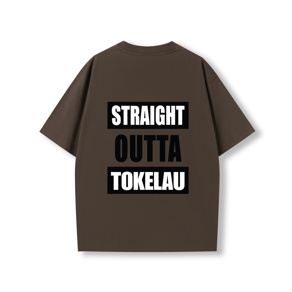 STRAIGHT OUTTA TOKELAU | OVERSIZE UNISEX TEE - Stick N It