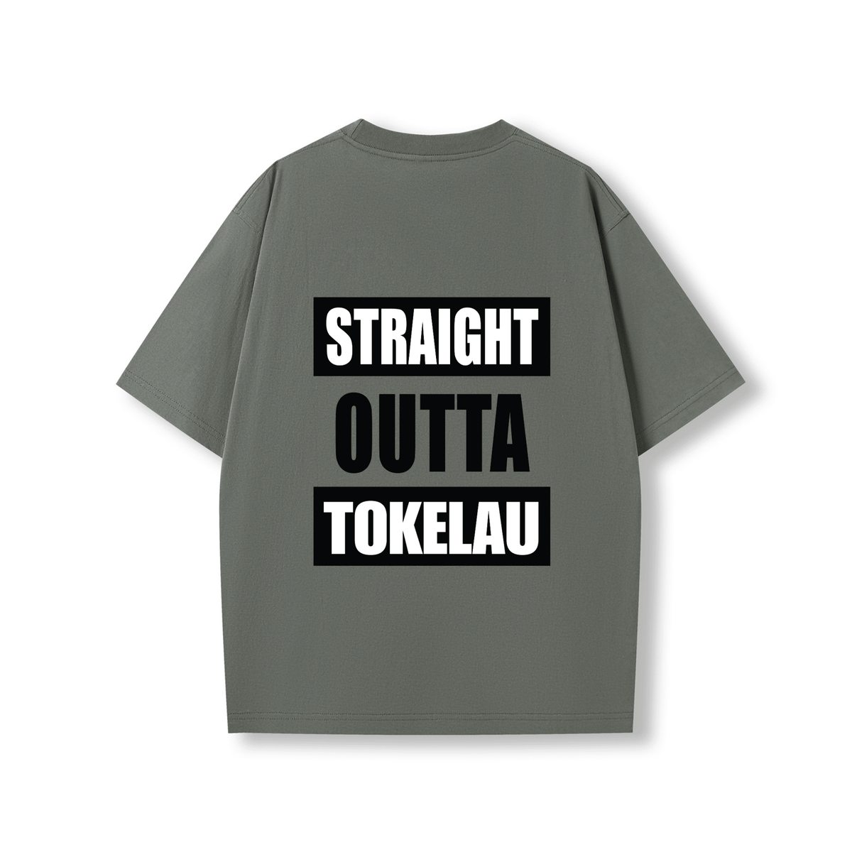 STRAIGHT OUTTA TOKELAU | OVERSIZE UNISEX TEE - Stick N It