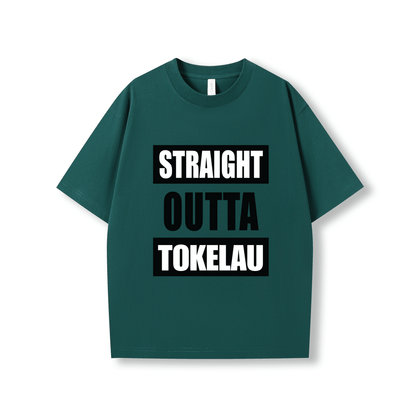 STRAIGHT OUTTA TOKELAU | OVERSIZE UNISEX TEE - Stick N It