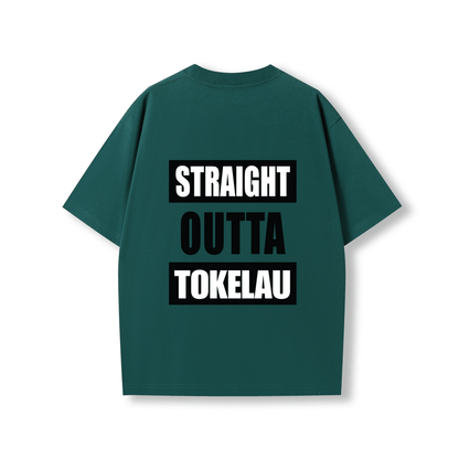 STRAIGHT OUTTA TOKELAU | OVERSIZE UNISEX TEE - Stick N It