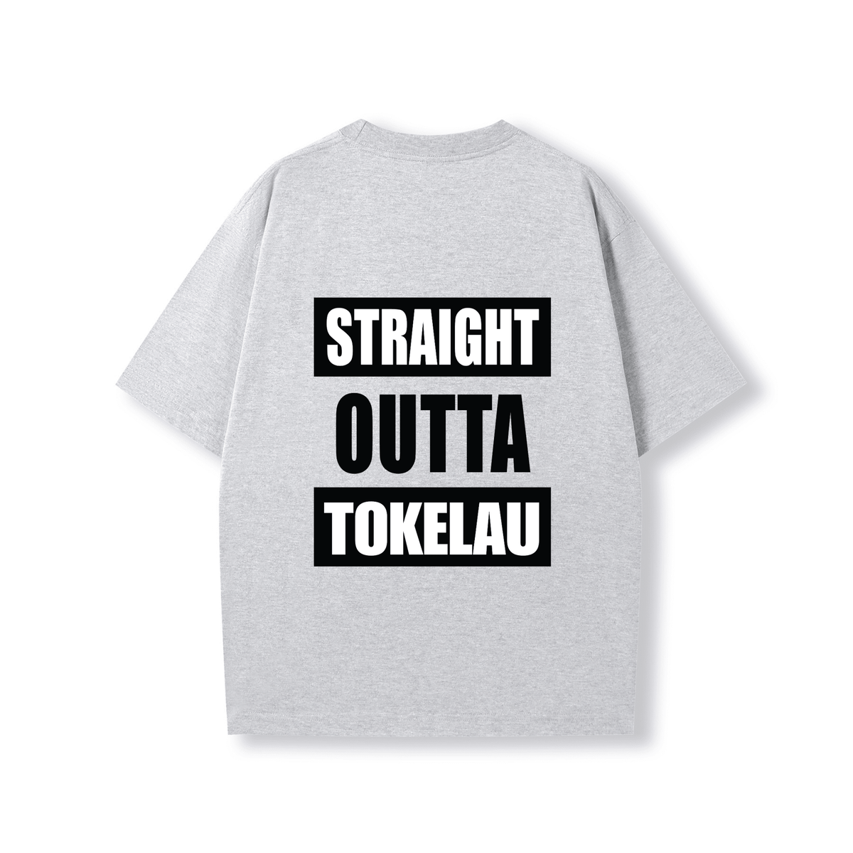 STRAIGHT OUTTA TOKELAU | OVERSIZE UNISEX TEE - Stick N It