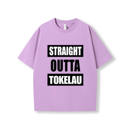 STRAIGHT OUTTA TOKELAU | OVERSIZE UNISEX TEE - Stick N It