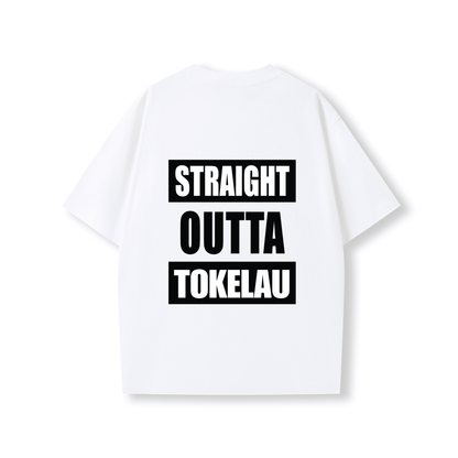 STRAIGHT OUTTA TOKELAU | OVERSIZE UNISEX TEE - Stick N It