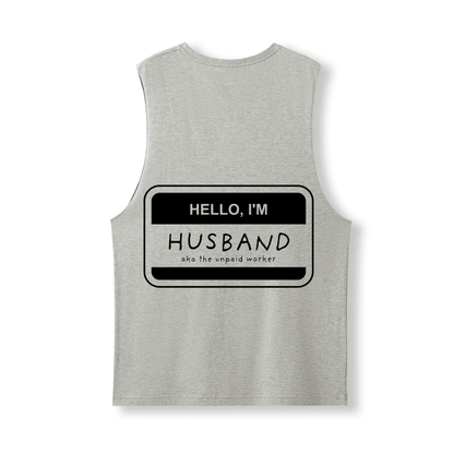 HELLO, I'M HUSBAND TANK - Stick N It
