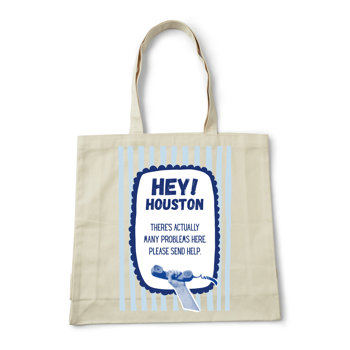 HEY HOUSTON TOTE BAG - Stick N It