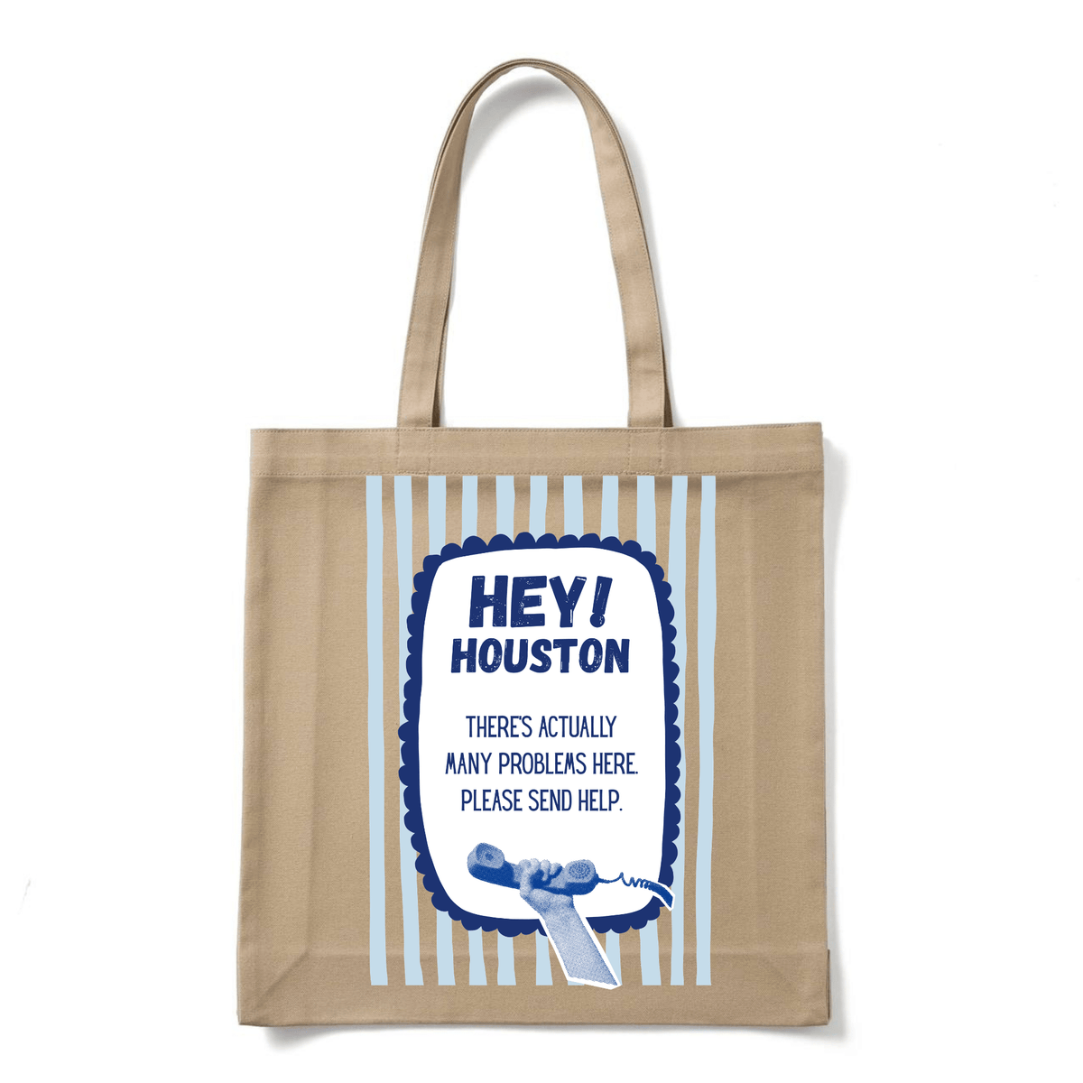 HEY HOUSTON TOTE BAG - Stick N It