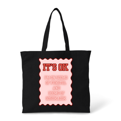 IT'S OK TOTE BAG - Stick N It