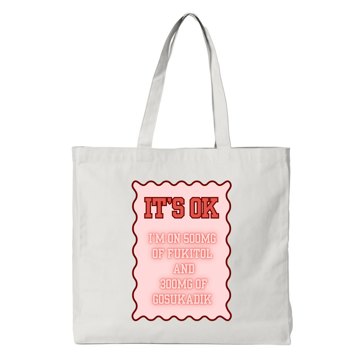 IT'S OK TOTE BAG - Stick N It