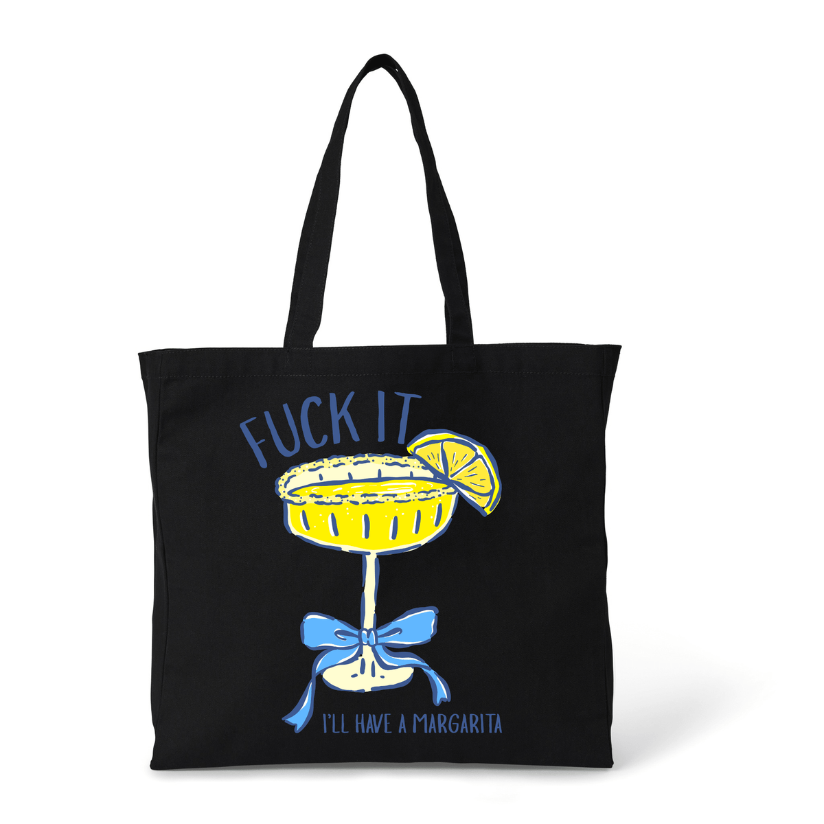 I'LL HAVE A MARGARITA TOTE BAG - Stick N It