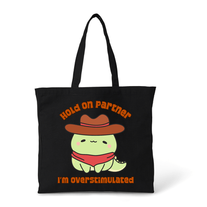 I'M OVERSTIMULATED TOTE BAG - Stick N It