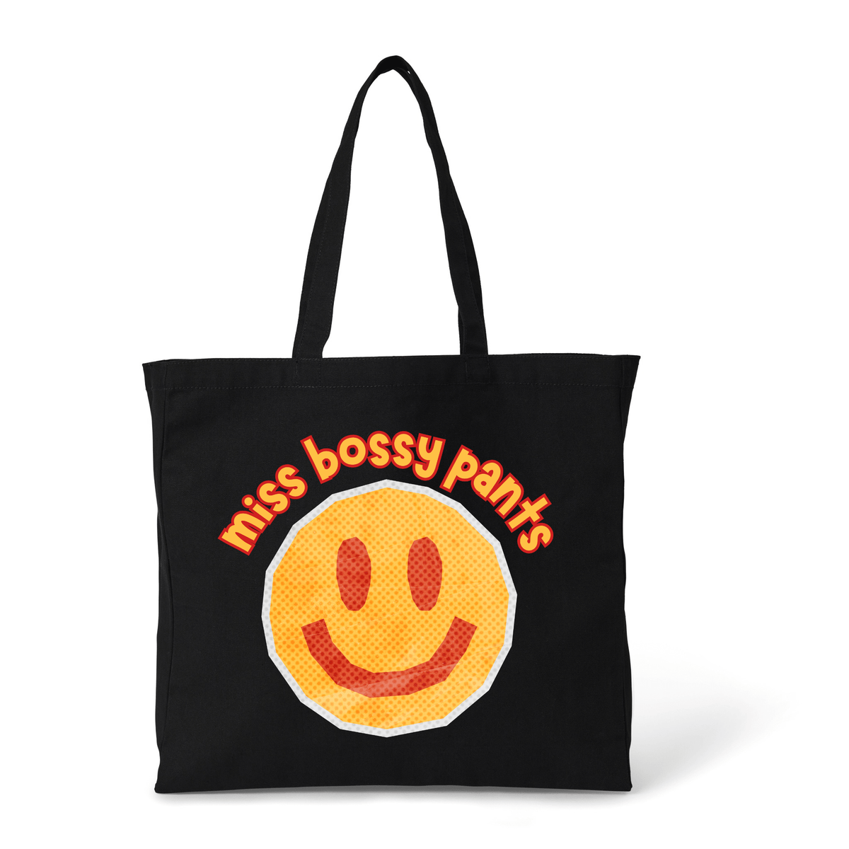 MISS BOSSY PANTS TOTE BAG - Stick N It