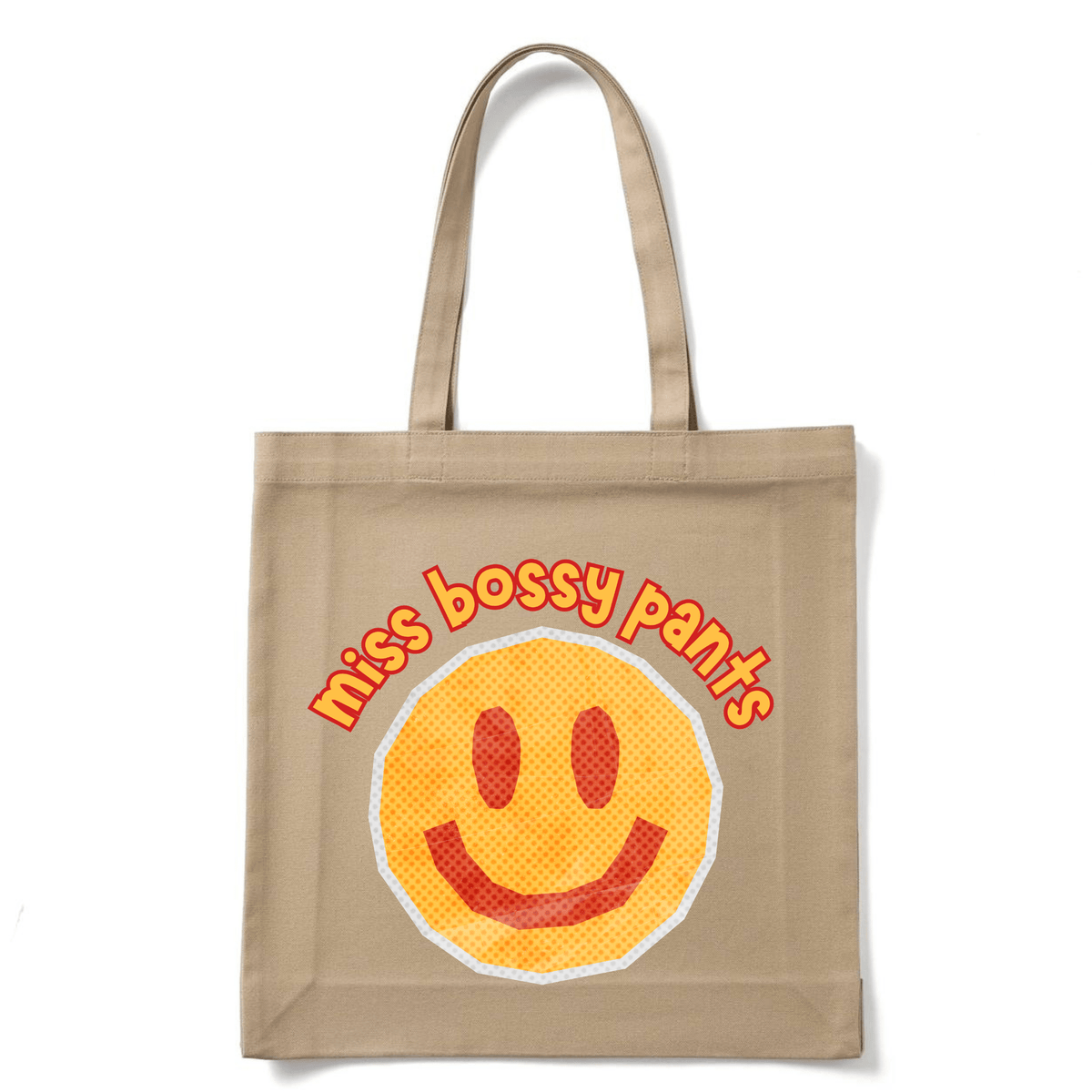 MISS BOSSY PANTS TOTE BAG - Stick N It