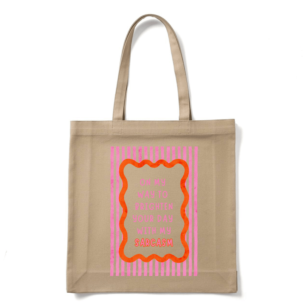 ON MY WAY TO BRIGHTEN YOUR DAY TOTE BAG - Stick N It