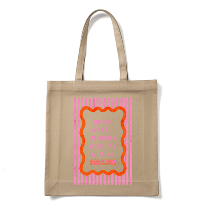 ON MY WAY TO BRIGHTEN YOUR DAY TOTE BAG - Stick N It