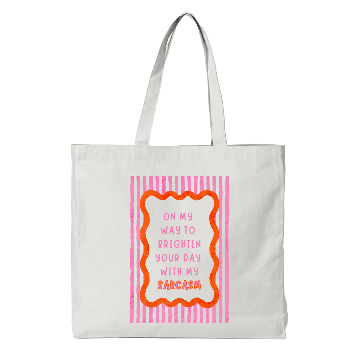 ON MY WAY TO BRIGHTEN YOUR DAY TOTE BAG - Stick N It