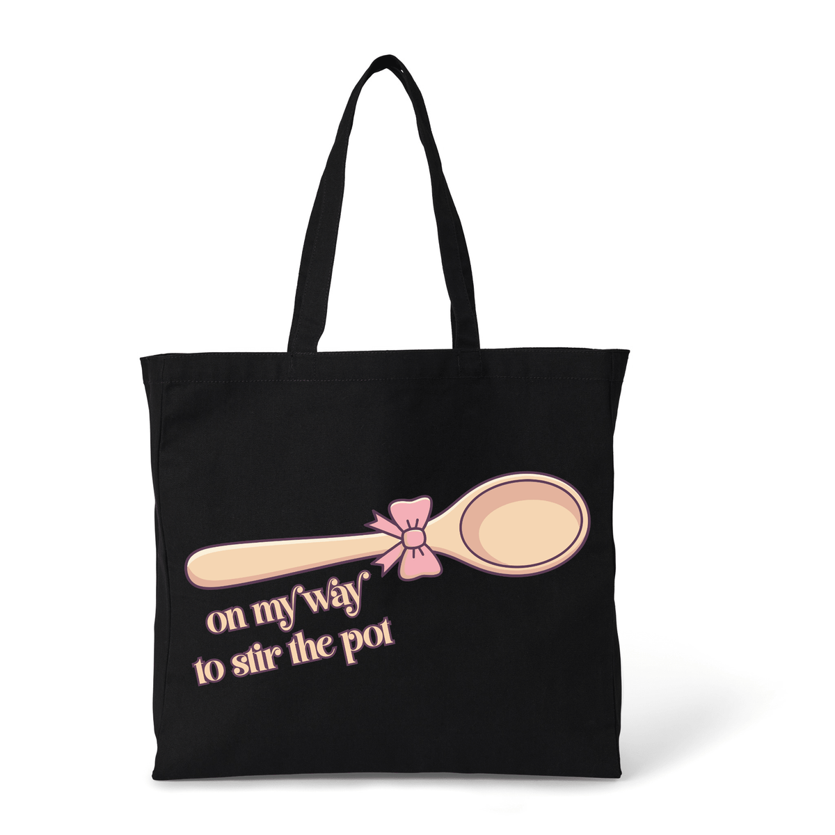 ON MY WAY TO STIR THE POT TOTE BAG - Stick N It