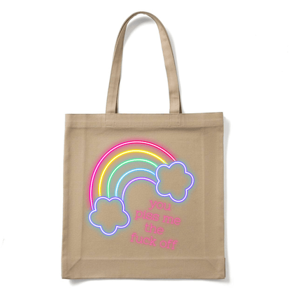 YOU PISS ME THE F..K OFF TOTE BAG - Stick N It