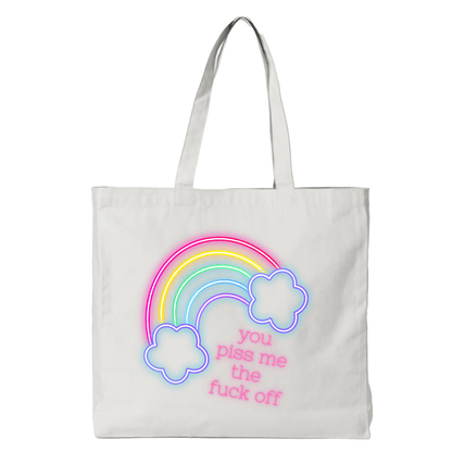 YOU PISS ME THE F..K OFF TOTE BAG - Stick N It