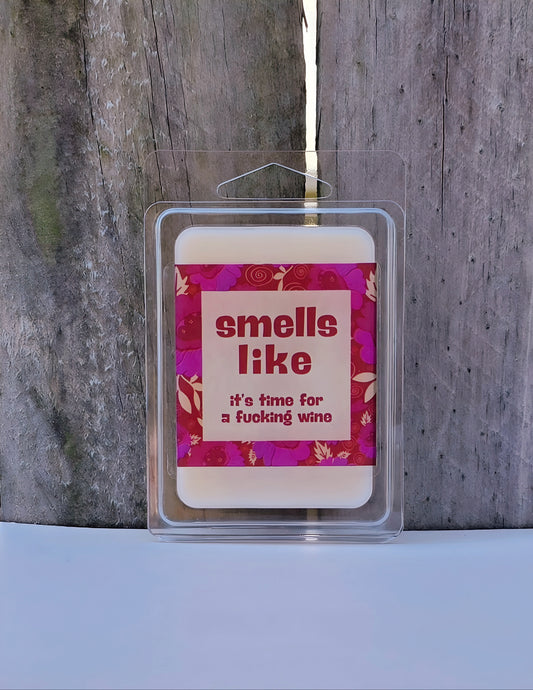 IT'S TIME FOR A FUCKING WINE FRAGRANCED MELTS - Stick N It