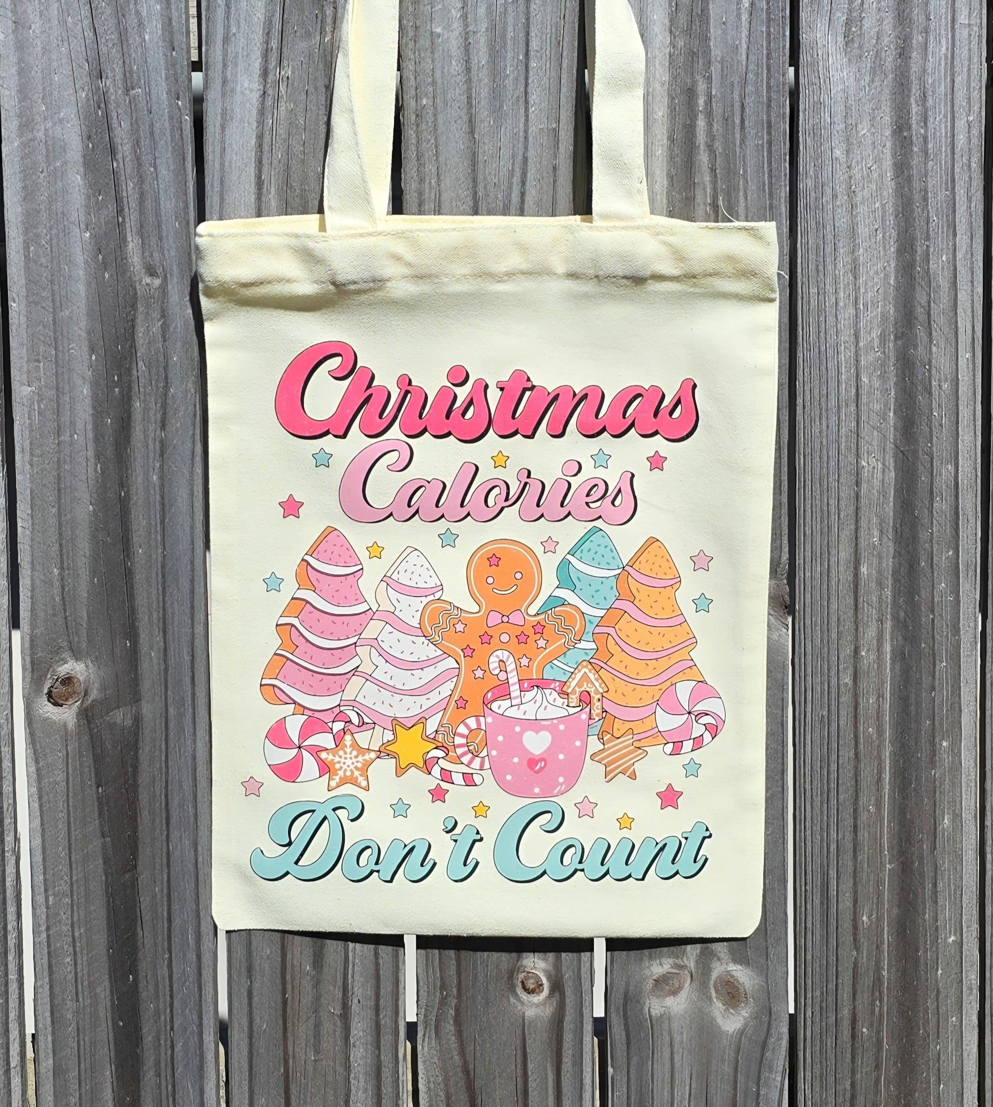 CHRISTMAS CALORIES DON'T COUNT REUSABLE TOTE BAG - Stick N It