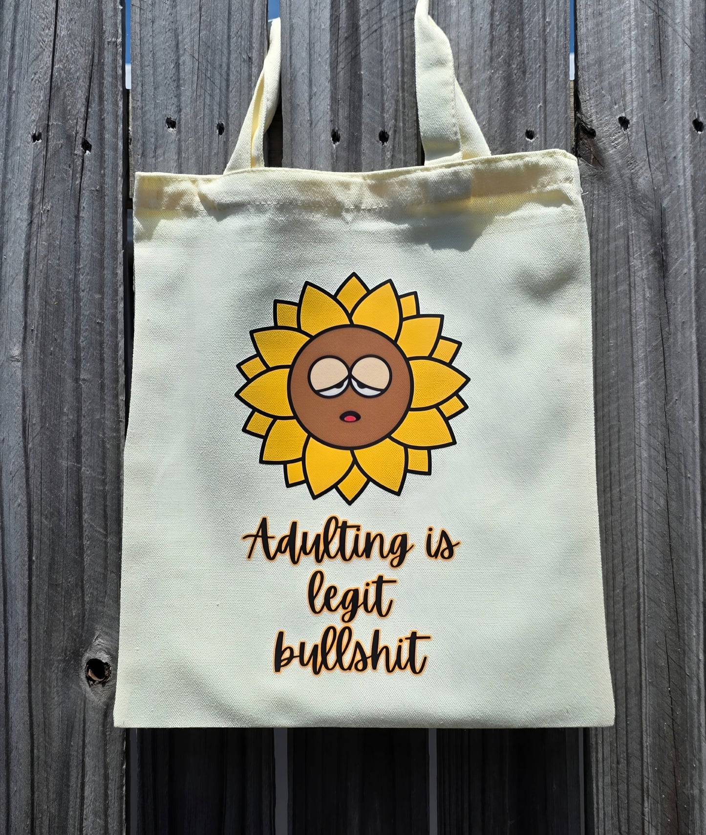 ADULTING IS LEGIT BULLSHIT REUSABLE TOTE BAG - Stick N It