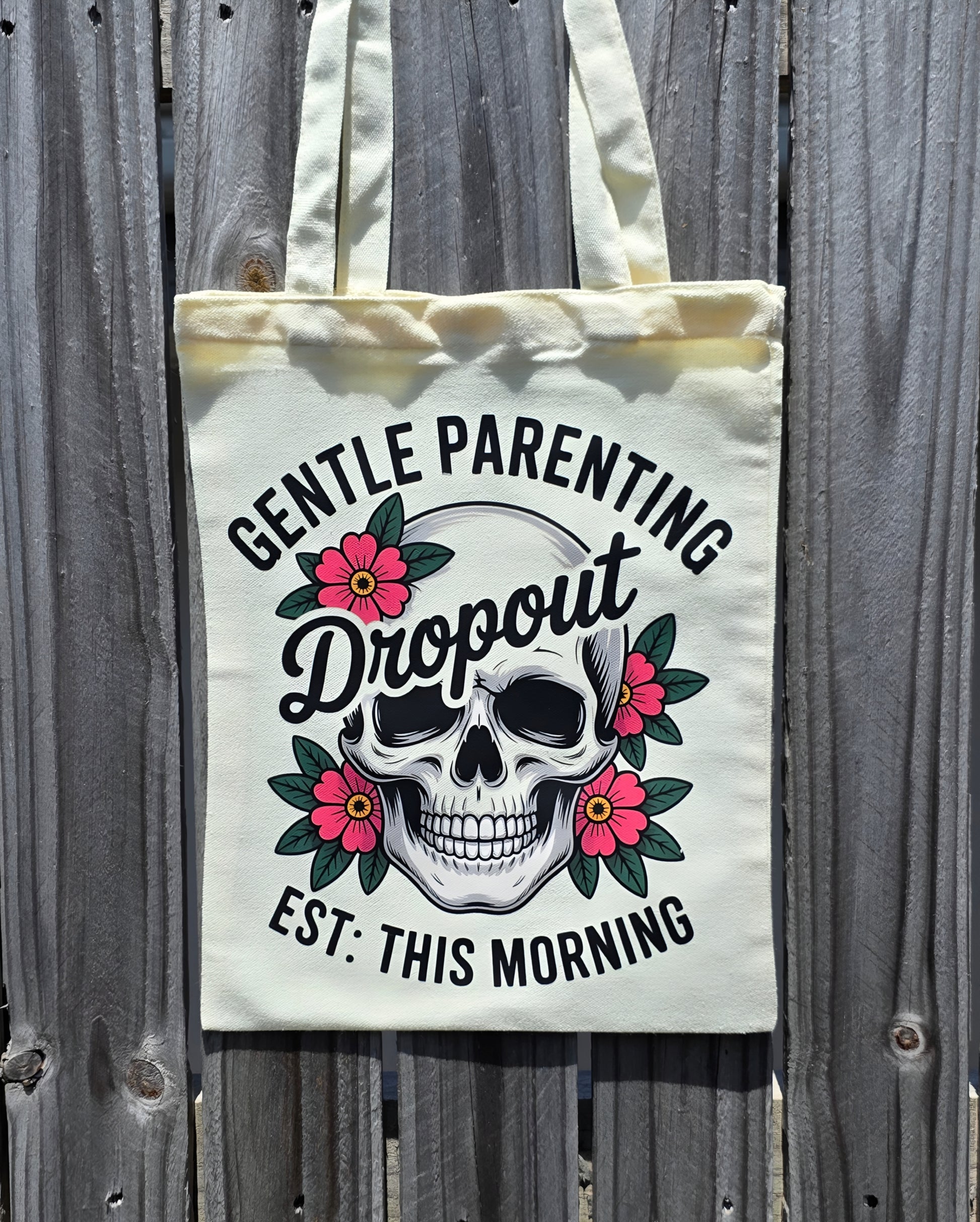GENTLE PARENTING DROPOUT REUSABLE TOTE BAG - Stick N It