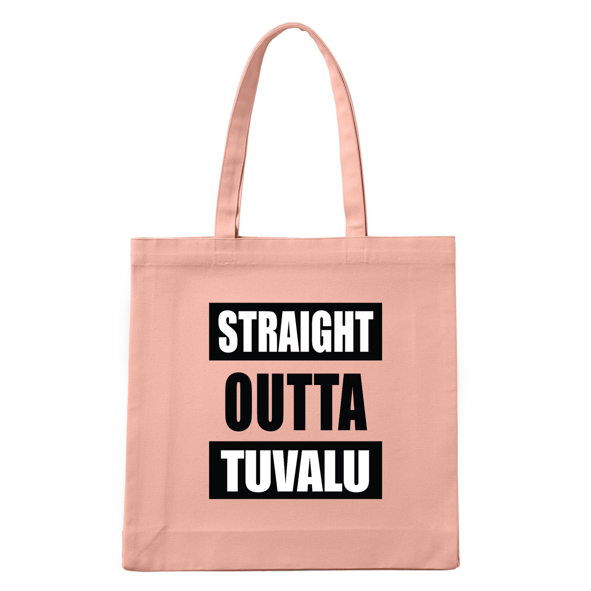 STRAIGHT OUTTA TUVALU | REUSABLE TOTE BAG - Stick N It