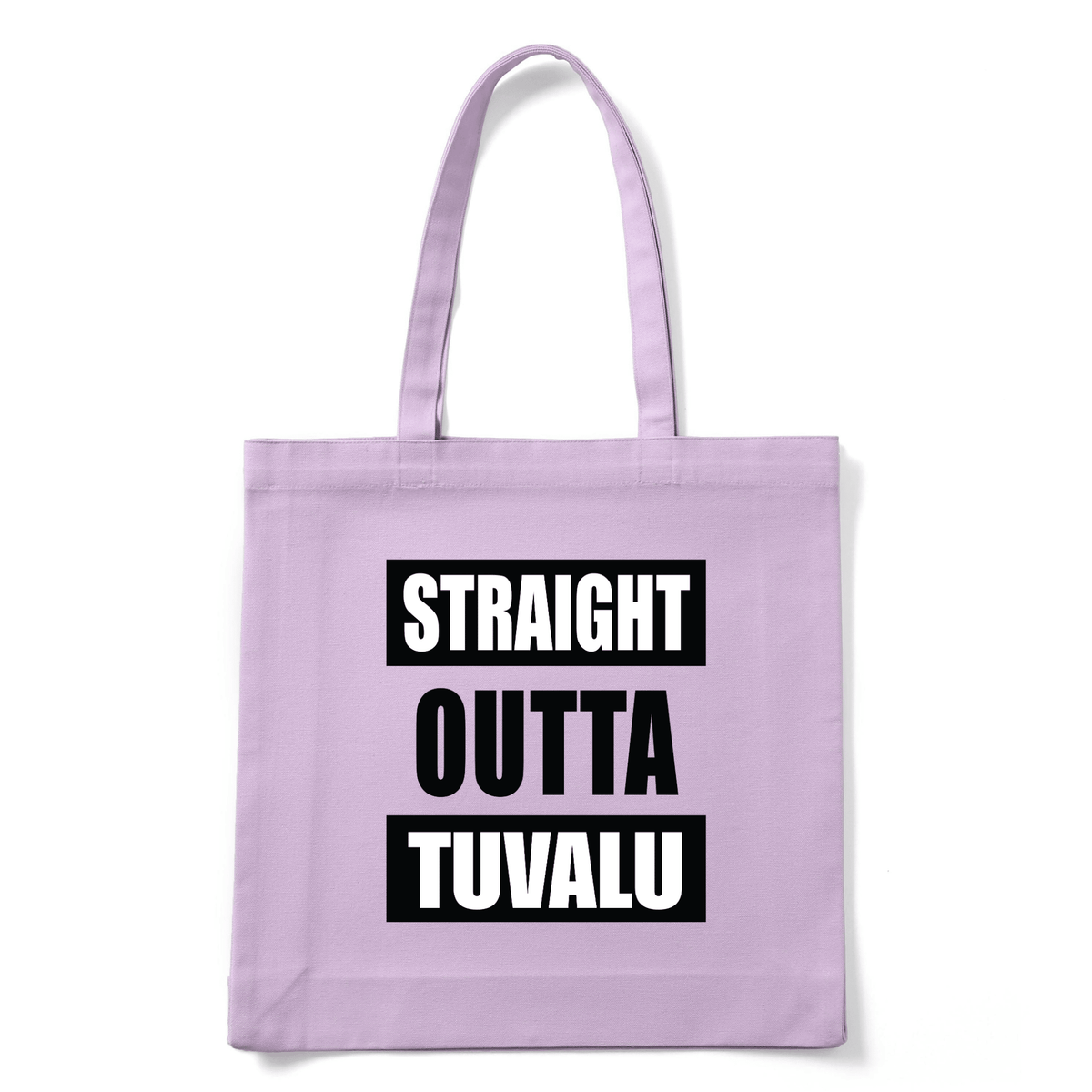 STRAIGHT OUTTA TUVALU | REUSABLE TOTE BAG - Stick N It