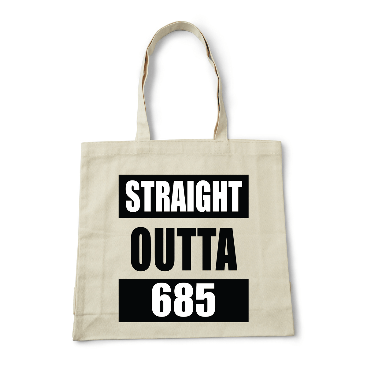 STRAIGHT OUTTA 685 | REUSABLE TOTE BAG - Stick N It