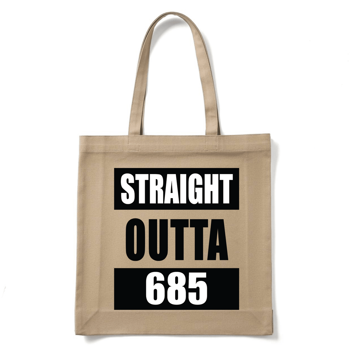 STRAIGHT OUTTA 685 | REUSABLE TOTE BAG - Stick N It