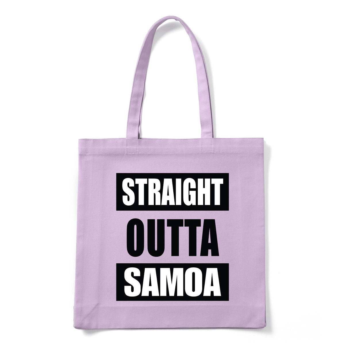 STRAIGHT OUTTA SAMOA | REUSABLE TOTE BAG - Stick N It